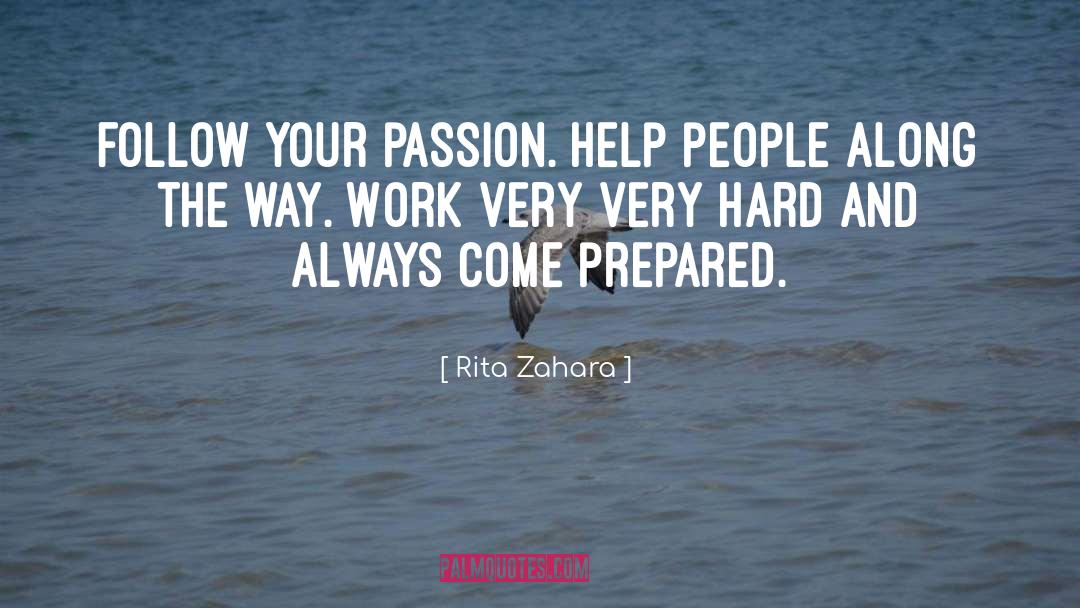 Finding Your Passion quotes by Rita Zahara