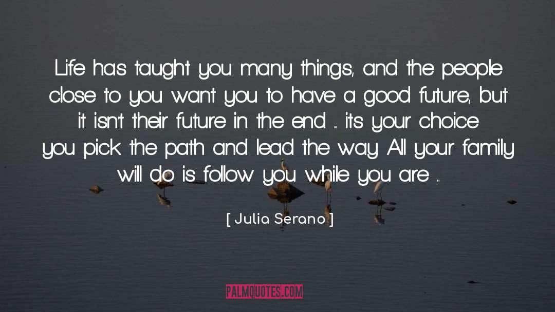 Finding Your Path In Life quotes by Julia Serano