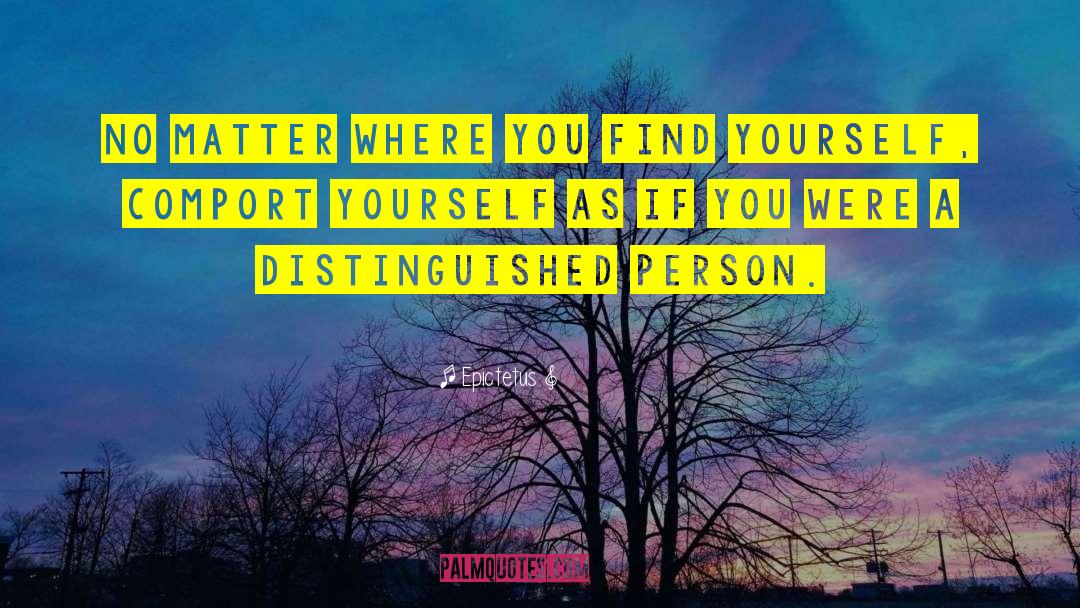 Finding Yourself quotes by Epictetus