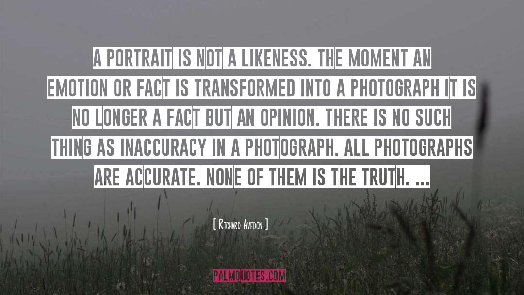 Fine Art Photograph quotes by Richard Avedon