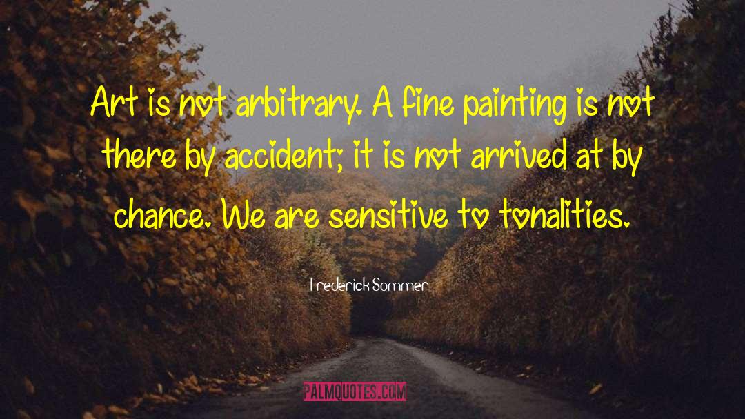 Fine Art Photograph quotes by Frederick Sommer