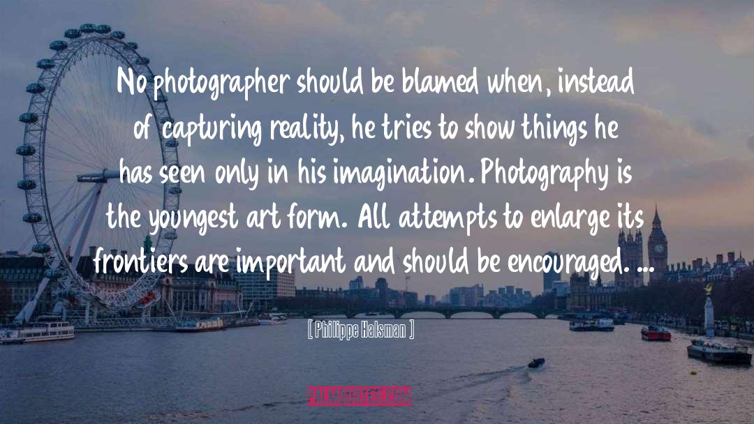 Fine Art Photographer quotes by Philippe Halsman