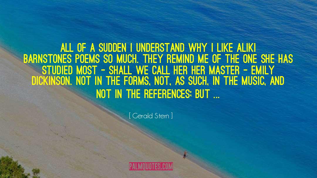 Fine Art Photography quotes by Gerald Stern