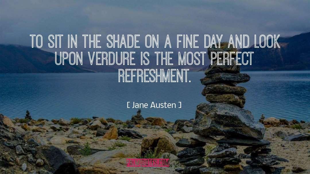 Fine Day quotes by Jane Austen