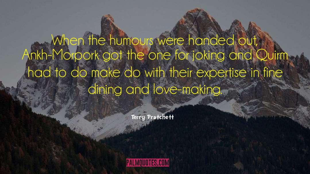 Fine Dining quotes by Terry Pratchett