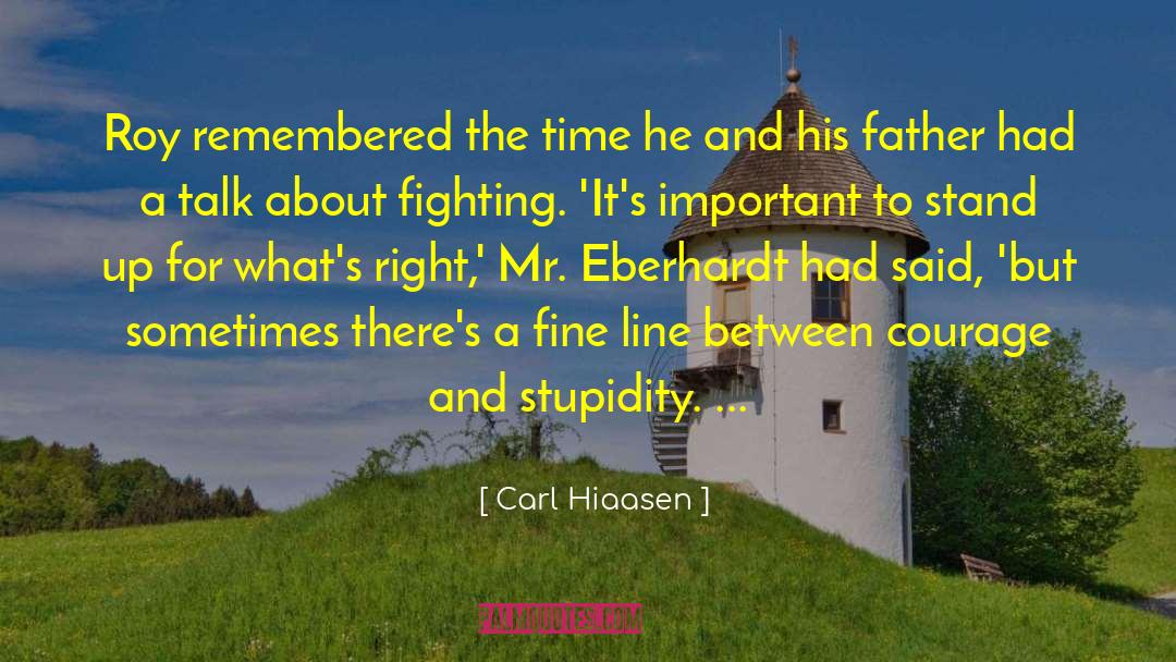 Fine Line Insanity Genius quotes by Carl Hiaasen