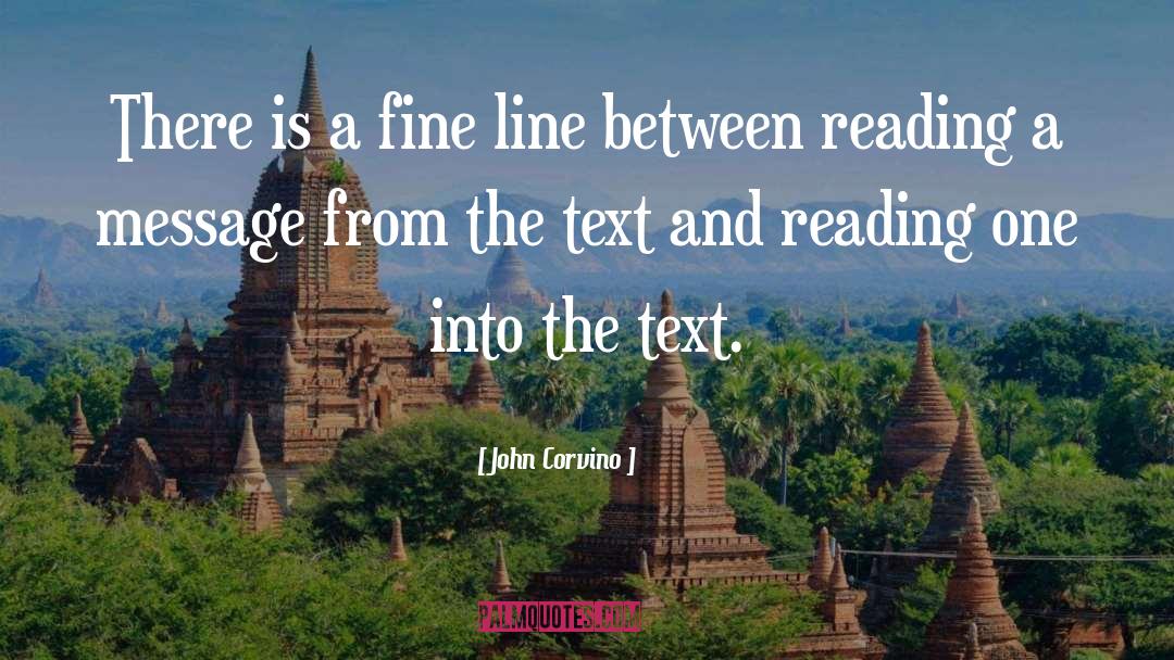 Fine Line quotes by John Corvino