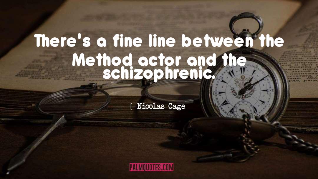 Fine Lines quotes by Nicolas Cage