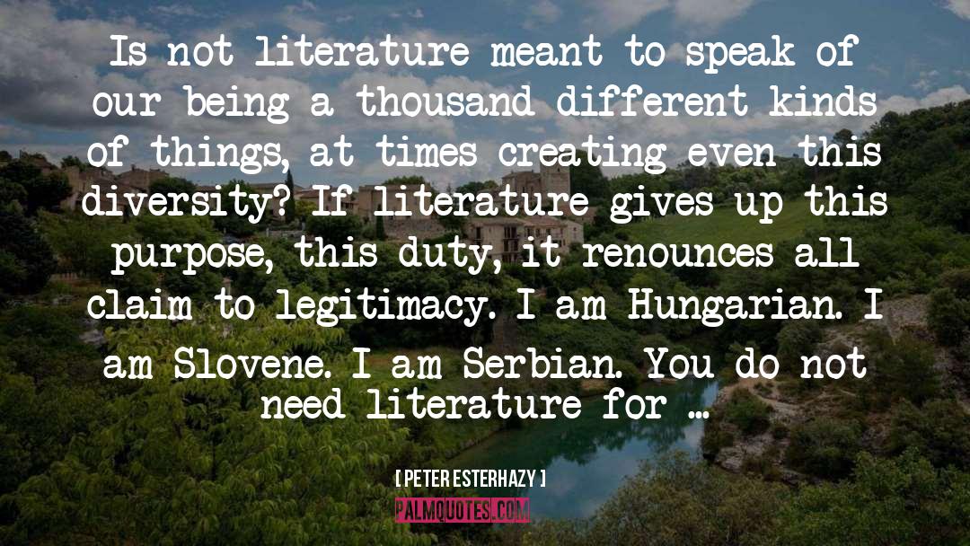 Fine Literature quotes by Peter Esterhazy