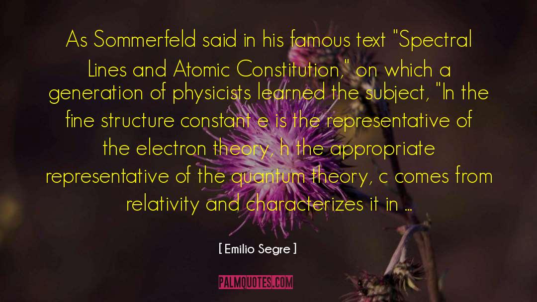 Fine Structure Constant quotes by Emilio Segre