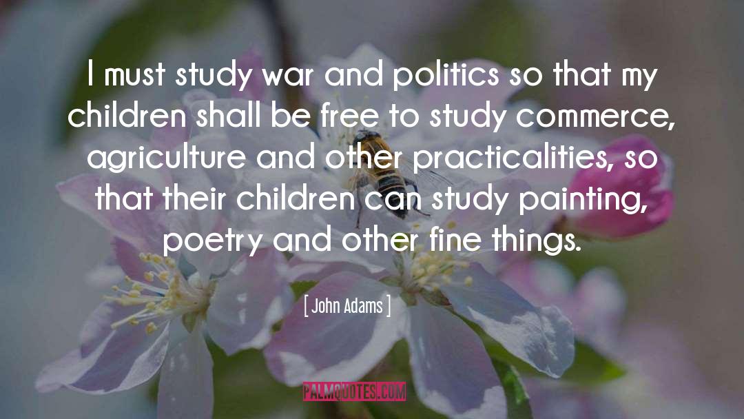 Fine Things quotes by John Adams