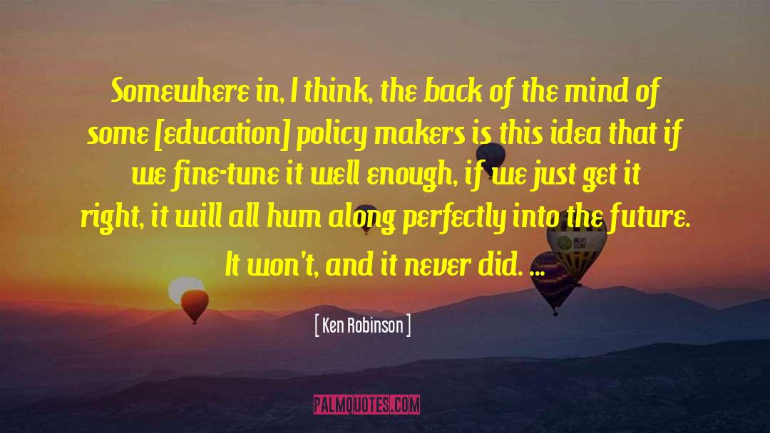 Fine Tune quotes by Ken Robinson