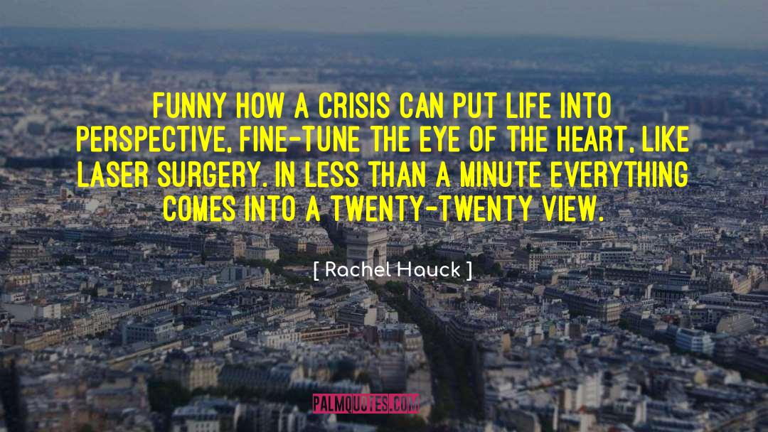 Fine Tune quotes by Rachel Hauck