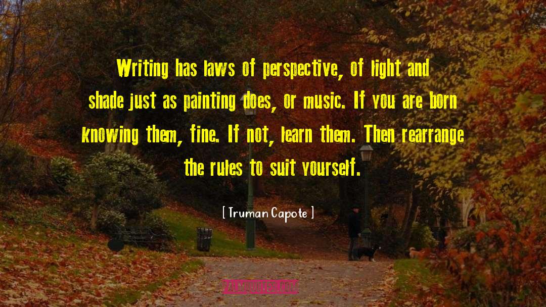 Fine Tuning quotes by Truman Capote