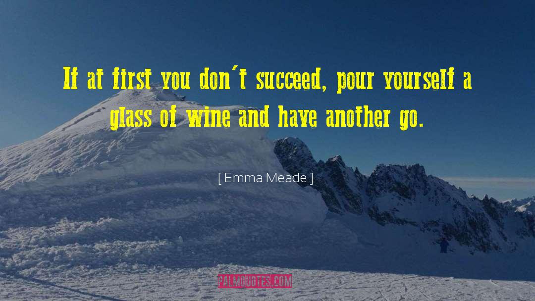 Fine Wine quotes by Emma Meade