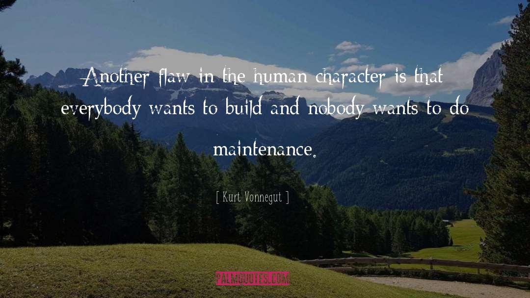 Fineberg Maintenance quotes by Kurt Vonnegut