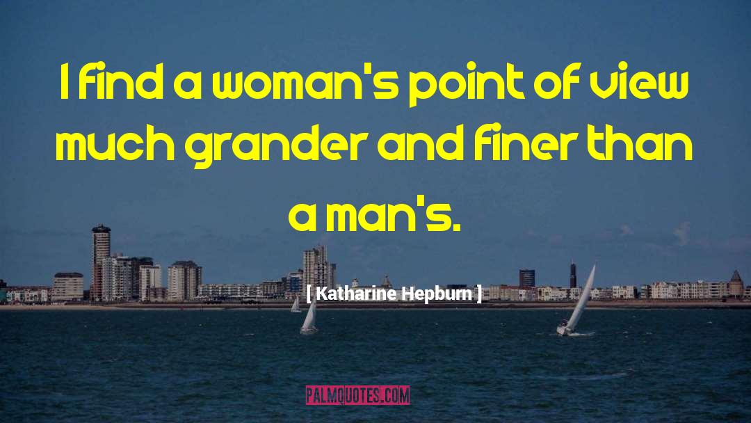 Finer quotes by Katharine Hepburn