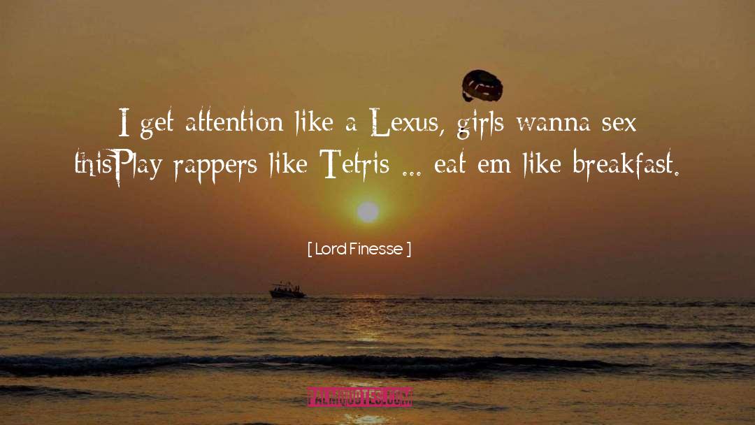 Finesse quotes by Lord Finesse