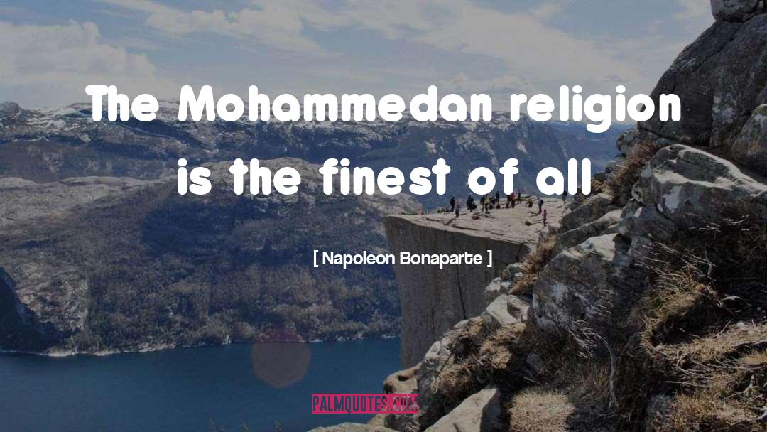 Finest quotes by Napoleon Bonaparte
