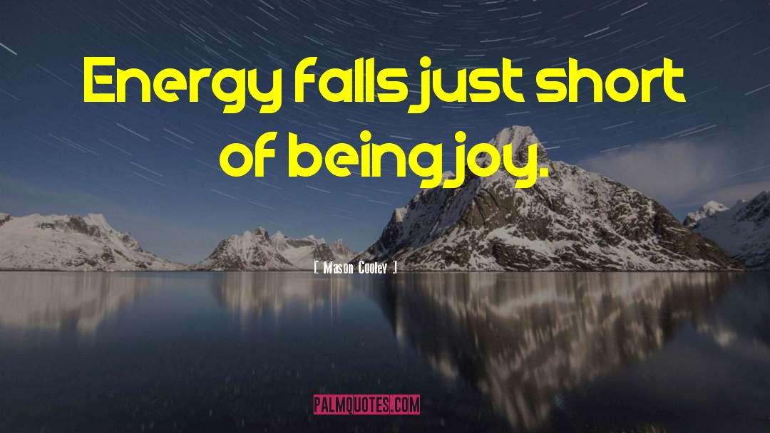 Fingap Falls quotes by Mason Cooley