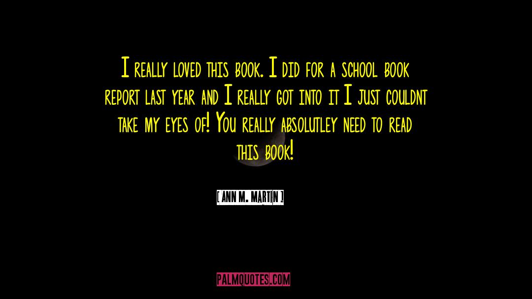 Finger Eyes quotes by Ann M. Martin