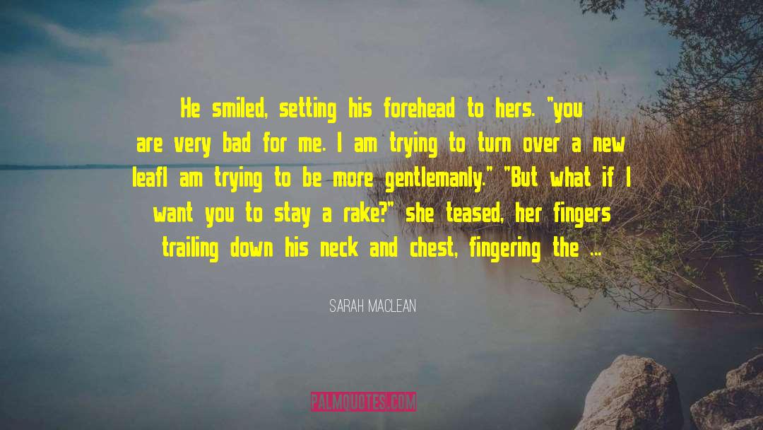 Fingering quotes by Sarah MacLean