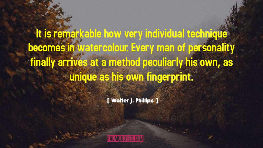 Fingerprint quotes by Walter J. Phillips