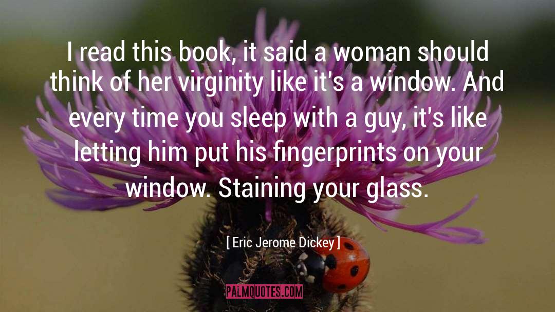 Fingerprints quotes by Eric Jerome Dickey