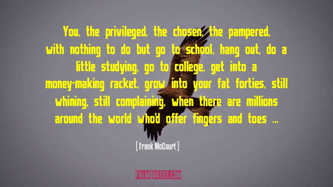 Fingers And Toes quotes by Frank McCourt