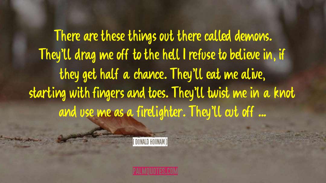 Fingers And Toes quotes by Donald Hounam