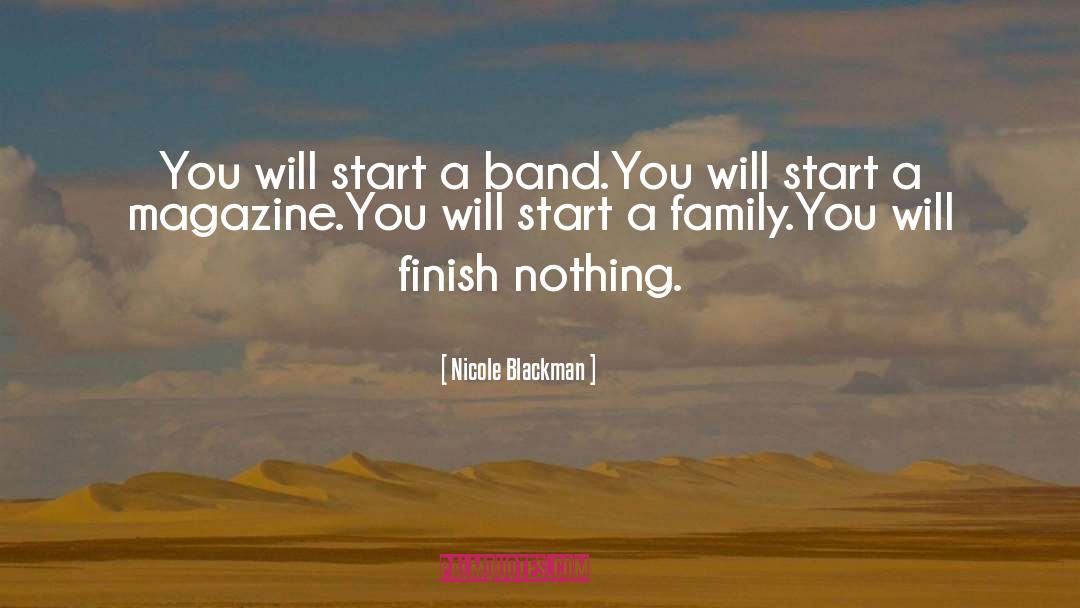 Finish quotes by Nicole Blackman