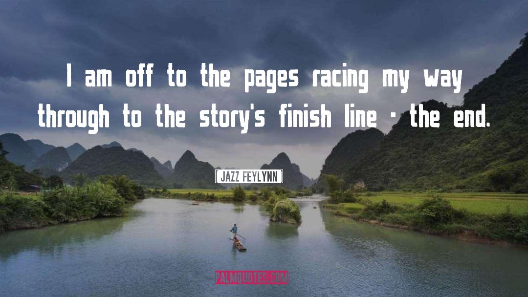 Finish Strong quotes by Jazz Feylynn