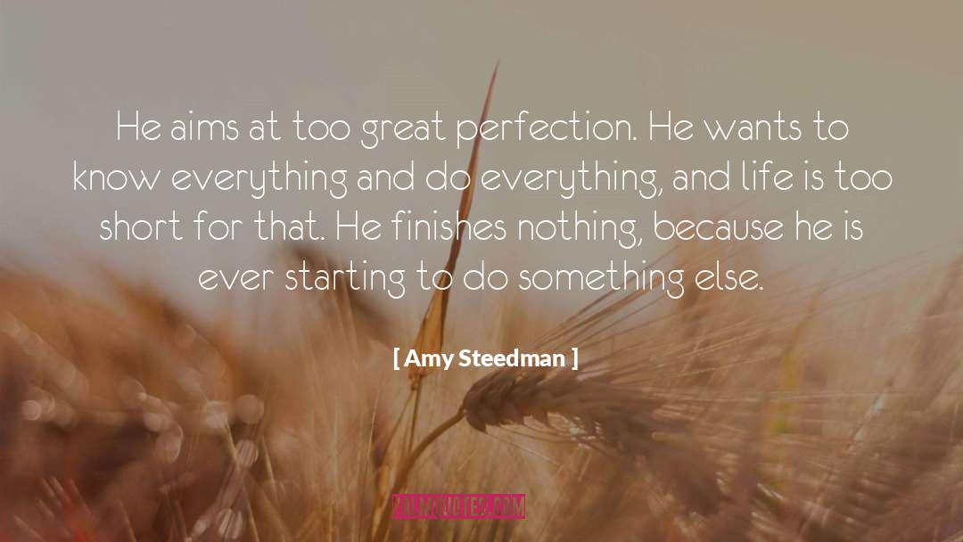 Finishes quotes by Amy Steedman