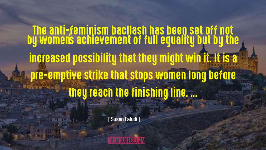 Finishing Line quotes by Susan Faludi