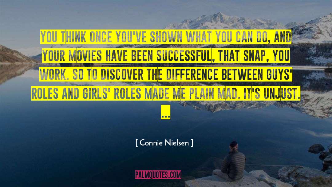 Finishing The Work quotes by Connie Nielsen