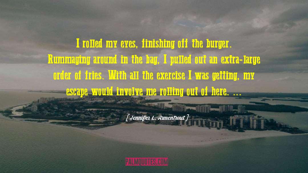 Finishing Up quotes by Jennifer L. Armentrout