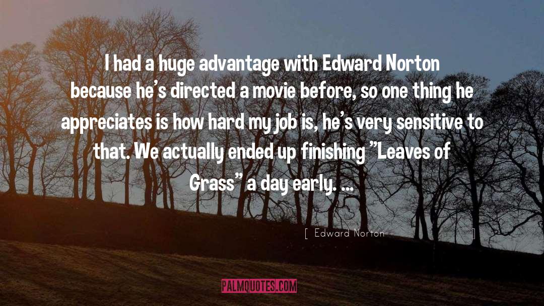 Finishing Well quotes by Edward Norton