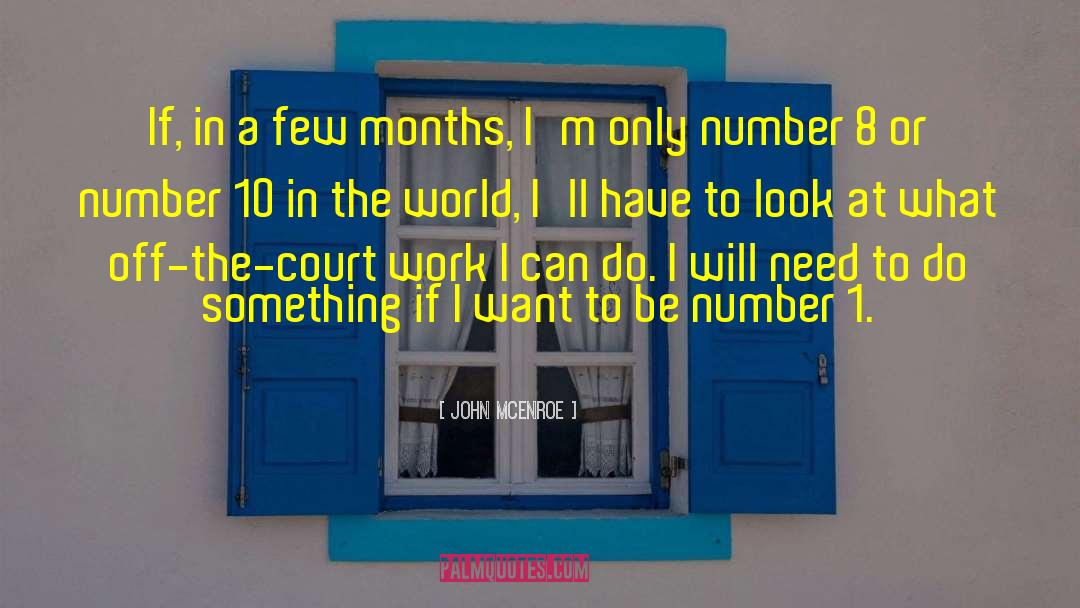 Finite Number quotes by John McEnroe