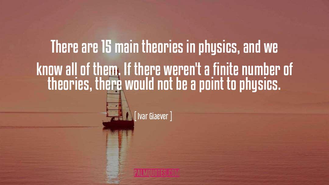 Finite Number quotes by Ivar Giaever
