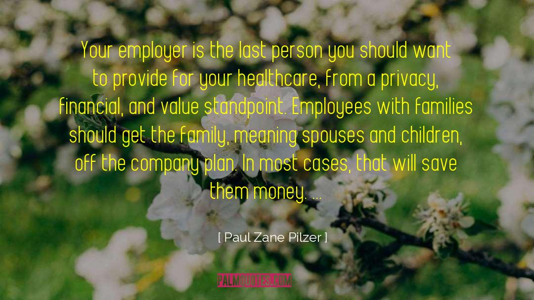 Finkler And Company quotes by Paul Zane Pilzer