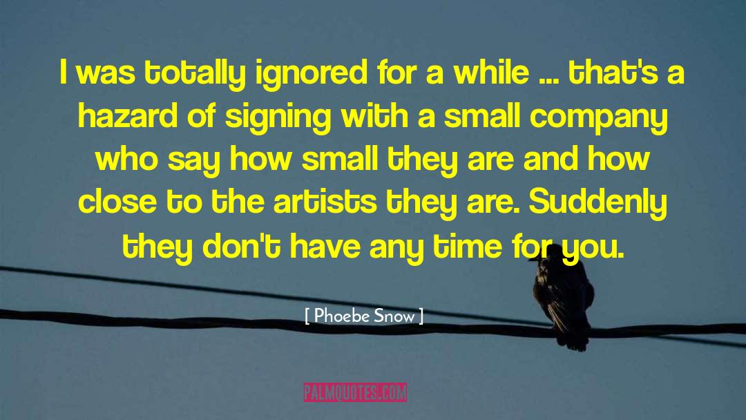 Finkler And Company quotes by Phoebe Snow