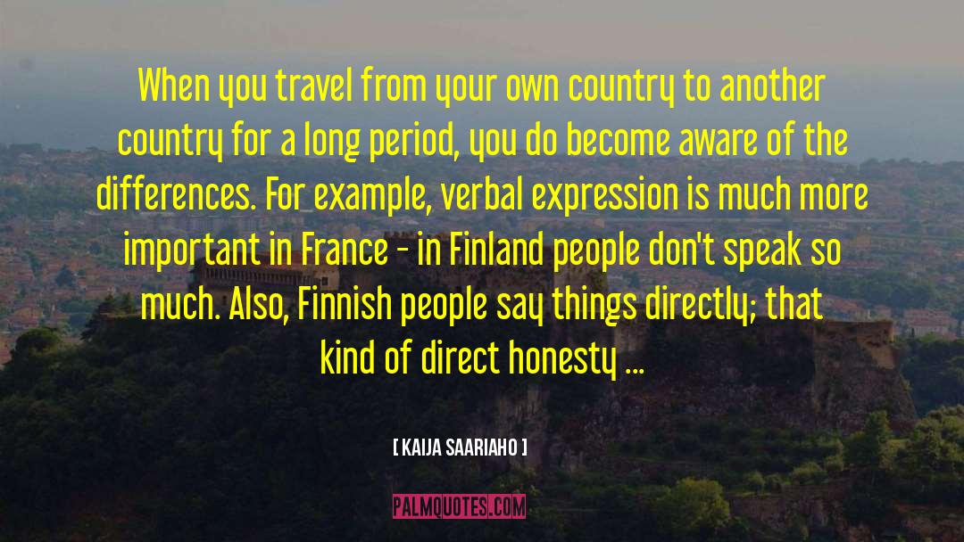 Finland quotes by Kaija Saariaho