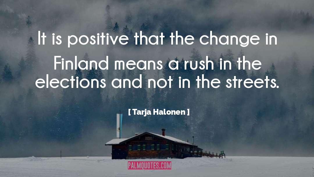 Finland quotes by Tarja Halonen