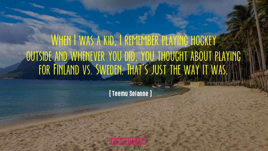 Finland quotes by Teemu Selanne