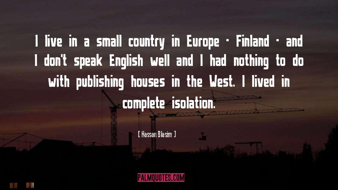 Finland quotes by Hassan Blasim