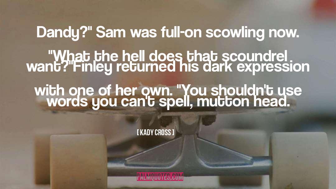 Finley Jayne quotes by Kady Cross
