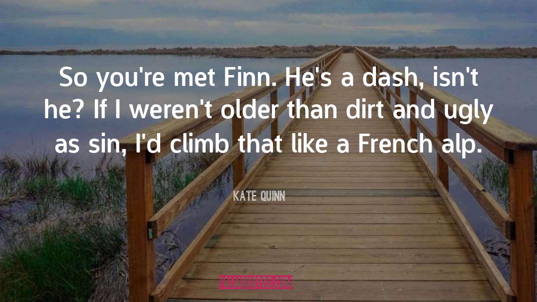Finn quotes by Kate Quinn
