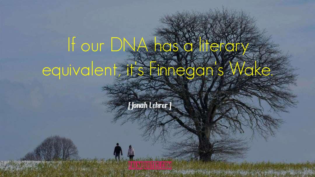 Finnegans quotes by Jonah Lehrer