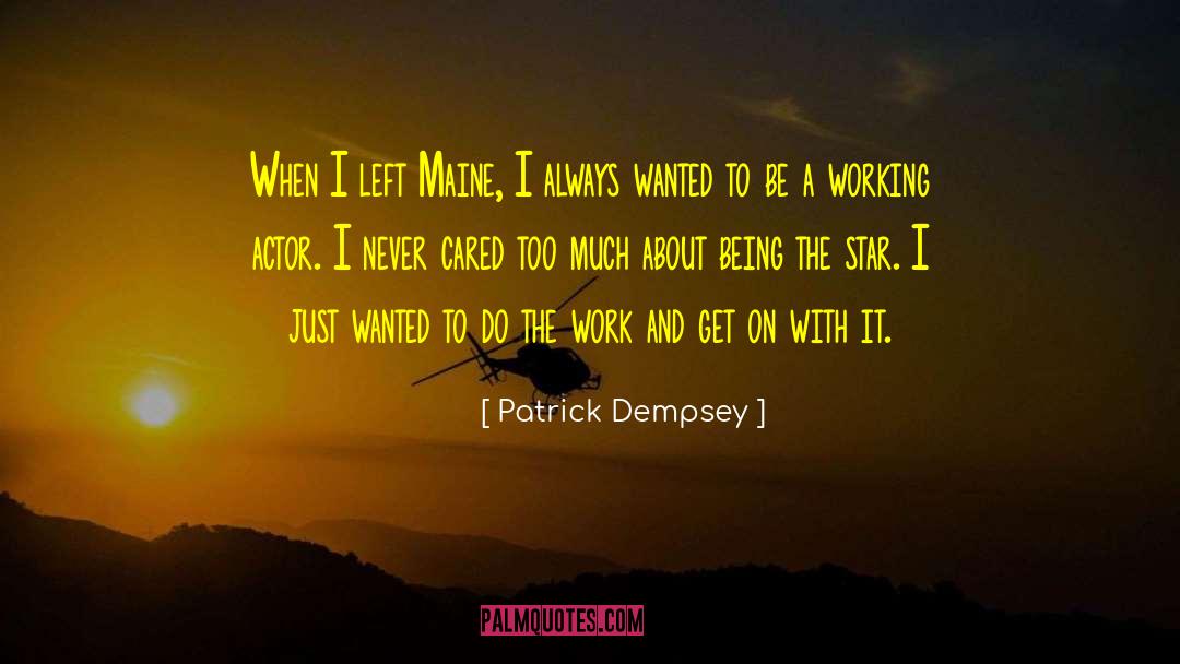 Finnick Actor quotes by Patrick Dempsey