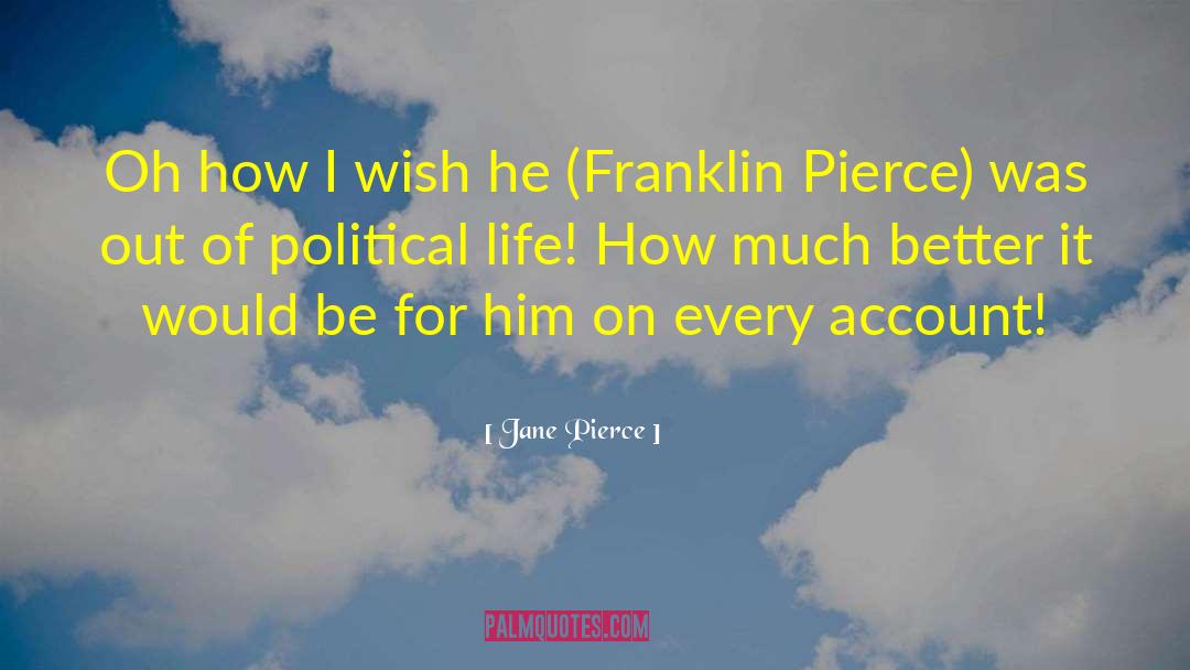 Finnley Pierce quotes by Jane Pierce